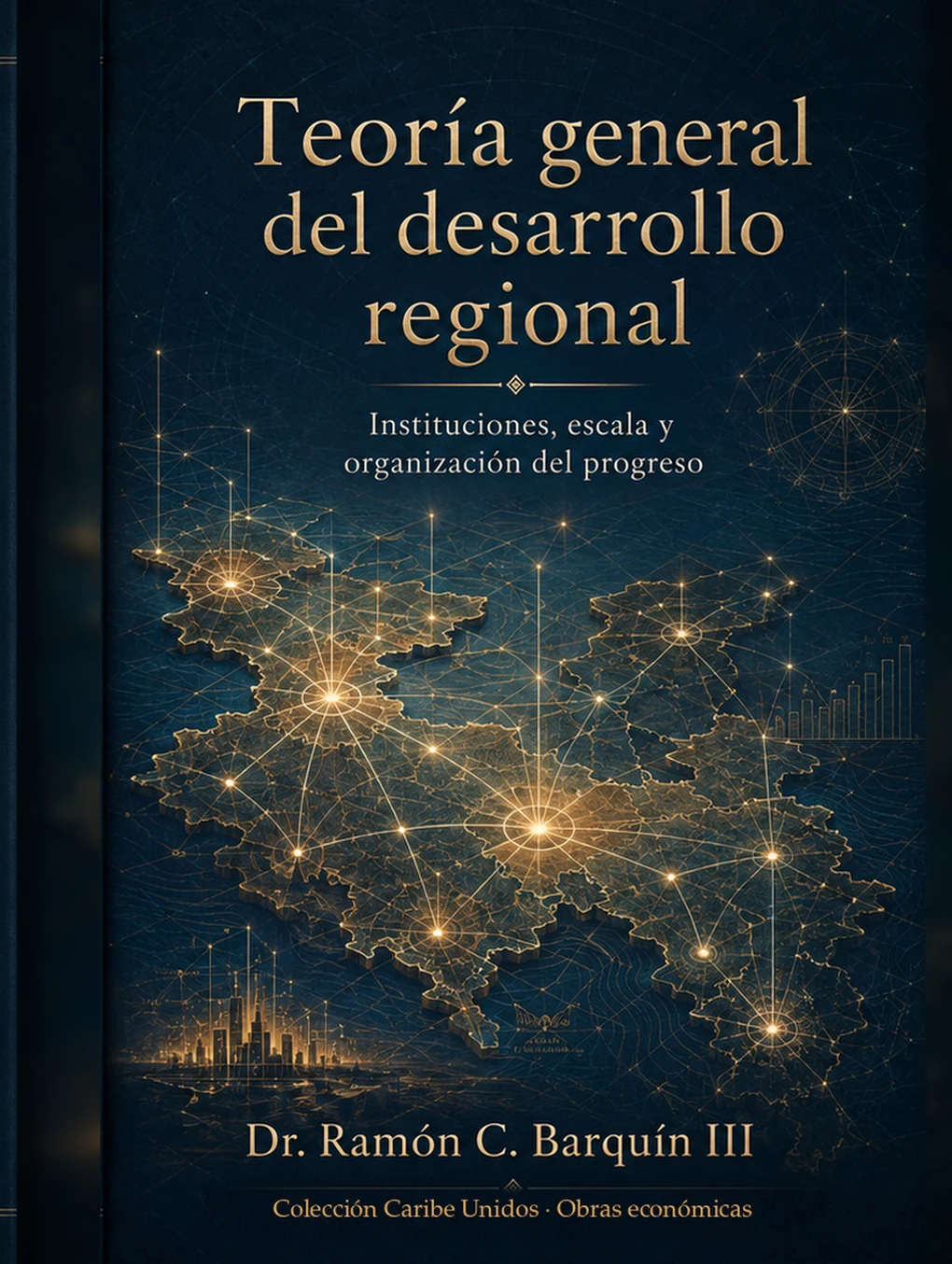 Authentic approved book cover: Teoría general del desarrollo regional