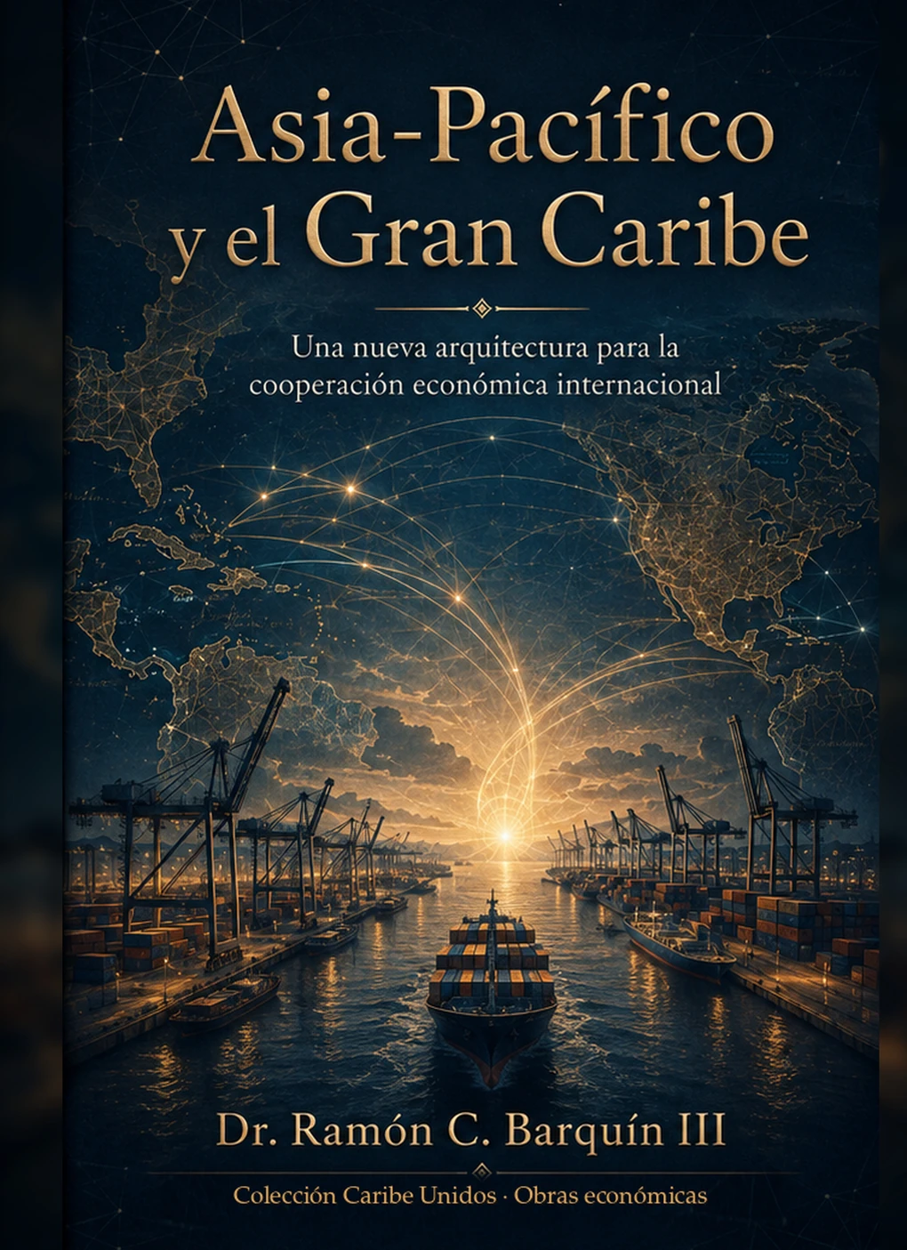 Authentic book cover: Asia-Pacífico y el Gran Caribe